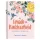 In Genade en Dankbaarheid - 366 oordenkings van vreugde en vrede (Afrikaans, Hardcover): Carolyn Larsen