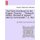 The Pilot's Handbook for the English Channel ... Thirteenth Edition. Revised to Present Date by Commander T. A. Hull....