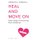 Heal and Move On - Seven Steps to Recovering from a Break-Up (Paperback, Uk Open Market Ed): Andrew G Marshall