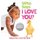 Who Says I Love You? (Hardcover): Highlights