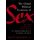 The Global Political Economy of Sex: Desire, Violence, and Insecurity in Mediterranean Nation States (Hardcover, New): A....