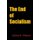 The End of Socialism (Paperback): James Otteson