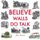 Believe Walls Do Talk (Paperback): Jan Stewart