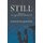 Still - Volume 2: The DeLaine Reynolds Journey (Paperback): Sadonna Rogers