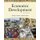 Economic Development (Paperback, 11th Revised edition): Michael P. Todaro, Stephen C Smith