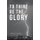 To Thine Be the Glory (Paperback): Angela D Martin