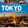 Tokyo - Capital of Cool - Tokyo's Most Famous Sights from Asakusa to Harajuku (Hardcover): Rob Goss