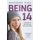 Being 14 - Helping fierce teens become awesome women (Paperback): Madonna King