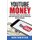 Youtube Money - How To Create a Channel, Build an Audience and Make Passive Income on YouTube With Proven Video Marketing...