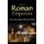 Roman Emperors - Marcus Aurelius, Vespanian, Hadrian, Nero, and Others (Paperback): Ron Carver
