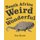 South Africa Weird and Wonderful (Paperback, illustrated edition): Rob Marsh