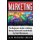 Marketing - The Beginners Guide to Making Money Online with Social Media for Small Businesses (Paperback): Alex Nkenchor Uwajeh