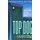 Top Dog - A Different Kind of Book About Becoming an Excellent Leader (Hardcover, New edition): J. David Pincus, J. Nicholas...