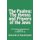 The Psalms - The Hymns and Prayers of the Jews: A Creation Commentary (Paperback): Donald a. Kaufmann