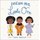 Dream Big, Little One (Board book): Vashti Harrison