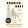 French Exit (Paperback): Patrick DeWitt