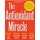 The Antioxidant Miracle - Your Complete Plan for Total Health and Healing (Hardcover): Lester Packer, Carol Colman