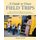 A Guide to Great Field Trips (Paperback): Kathleen Carroll