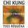 Chi Kung - The Chinese Art of Mastering Energy (Paperback, Original ed.): Yves Requena