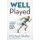 Well Played (Paperback): Michael Shafer