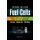 Fuel Cells - Dynamic Modeling and Control with Power Electronics Applications, Second Edition (Hardcover, 2nd edition): Bei...