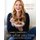 Danielle Walker's Eat What You Love - 125 Gluten-Free, Grain-Free, Dairy-Free, and Paleo Recipes (Hardcover): Danielle...