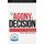 The Agony of Decision - Mental Readiness and Leadership in a Crisis (Paperback): Helio Fred Garcia