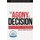 The Agony of Decision - Mental Readiness and Leadership in a Crisis (Paperback): Helio Fred Garcia