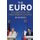 The Euro - The Battle for the New Global Currency (Paperback, Revised edition): David Marsh