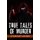 True Tales of Murder (Paperback): Stewart Andel
