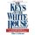 The Keys to the White House - A Surefire Guide to Predicting the Next President (Paperback, 2008 Edition): Allan J. Lichtman