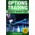 Options Trading - Definitive Beginner's Guide (Paperback): Brian Stclair