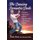The Dancing Dementia Dude - An Urgent Conversation Between Dementia Folks, Care Partners and God (Paperback): Dallas Dixon