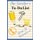The Doodler's To-Do List - Draw It! Remember It! - 100 Page Divided Doodle Book to Help You Remember Your To-Do List!...