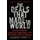 The Deals That Made the World - Reckless Ambition, Backroom Negotiations, and the Hidden Truths of Business (Paperback):...