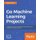Go Machine Learning Projects - Eight projects demonstrating end-to-end machine learning and predictive analytics applications...