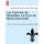 Les Femmes de Versailles. La Cour de Marie-Antoinette (French, Paperback): Arthur Leon Imbert de Saint-Amand, Queen Marie...