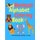 Animals Alphabet Coloring Book - Learn the Alphabet and each Animal's Name by Coloring Beautiful Animals (Paperback):...