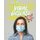 How to Prepare for A Viral Disease Crisis - Receiving Pandemic Without Panic (Paperback): Ruby Camfield