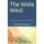 The Wide West - Encounters with Crazy Horse and others (Paperback): Peter Bernhard
