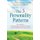 The 5 Personality Patterns - Your Guide to Understanding Yourself and Others and Developing Emotional Maturity (Paperback):...