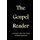 The Gospel Reader - A Collection of the Four Gospels in Hebraic Expression (Paperback): Stephen Pidgeon