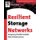 Resilient Storage Networks - Designing Flexible Scalable Data Infrastructures (Paperback): Greg Schulz