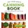 Not Your Mama's Canning Book (Paperback): Rebecca Lindamood