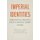 Imperial Identities - Stereotyping, Prejudice, and Race in Colonial Algeria, New Edition (Paperback, new edition): Patricia...