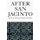 After San Jacinto - The Texas-Mexican Frontier, 1836-1841 (Paperback): Joseph Milton Nance