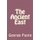 The Ancient East (Paperback): George William Foote