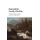 Kant and the Faculty of Feeling (Hardcover): Kelly Sorensen, Diane Williamson