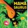 Mamasaurus (Board book): Stephan Lomp