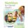 Nutrition For Dental Health: A Guide For The Dental Professional, Enhanced Edition (Hardcover, 3rd Revised edition): Rebecca...